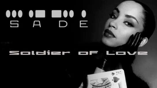 Sade "Soldier of Love" (2010, clip)