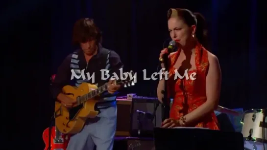 Jeff Beck & Imelda May «My Baby Left Me» (2010)