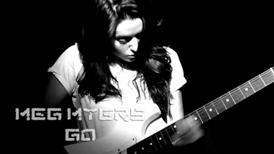 Meg Myers «Go» (2014)