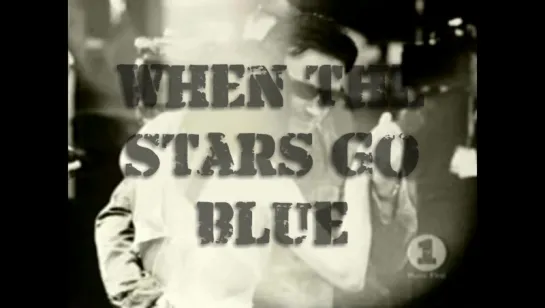 The Corrs & Bono «When the Stars Go Blue» (2002)