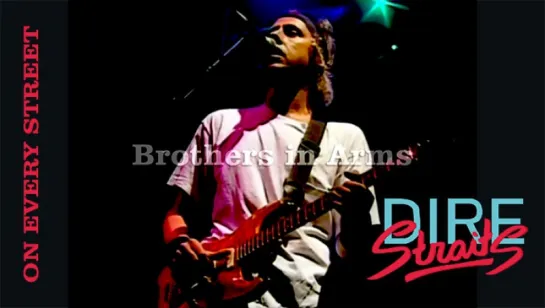 Dire Straits "Brothers in arms" (Basel-92)