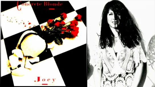 Concrete Blonde «Joey» (1990)