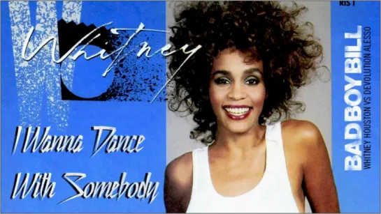 Whitney Houston "I Wanna Dance With Somebody" (1987)