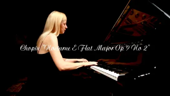 Valentina Lisitsa "Chopin - Nocturne E Flat Major Op 9 No 2"