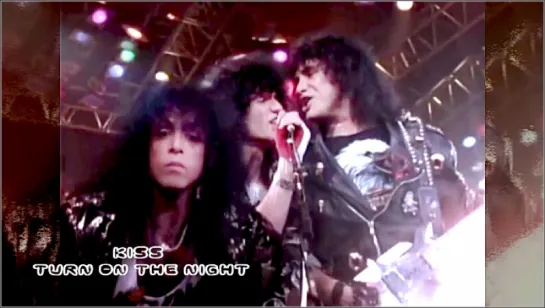 Kiss «Turn On The Night» (1987)