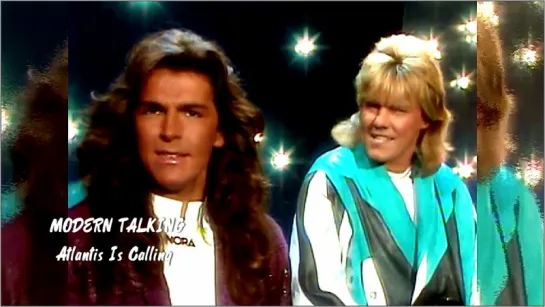 Modern Talking «Atlantis Is Calling» (Live 1986)