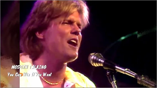 Modern Talking «You Can Win If You Want» (Live 1985)