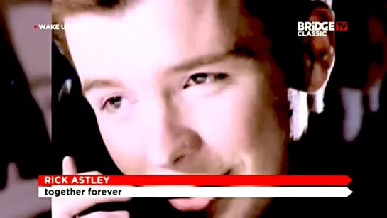 Rick Astley «Together Forever» (1988)