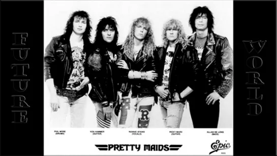 Pretty Maids «Future World» (1987)