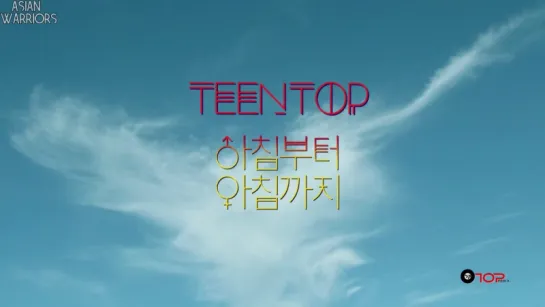 TEEN TOP - Ah- Ah  (рус.суб) [FSG Asian Warriors]