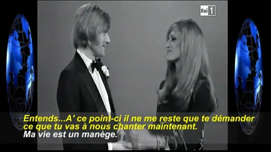 Dalida ♪ La mia vita è una giostra (Ma vie cest un manège). Avec Nino Ferrer.