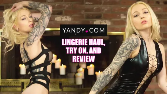 Yandy Lingerie Haul Try On and Review