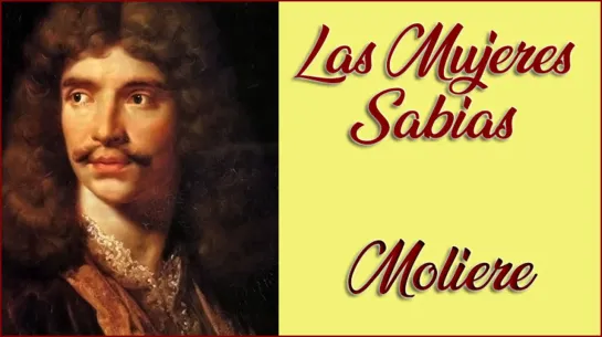 Las mujeres sabias de Moliere