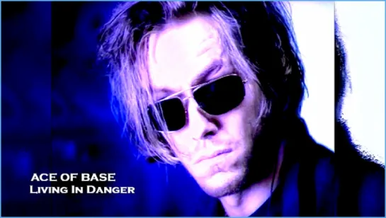 Ace of Base «Living In Danger» (1993)