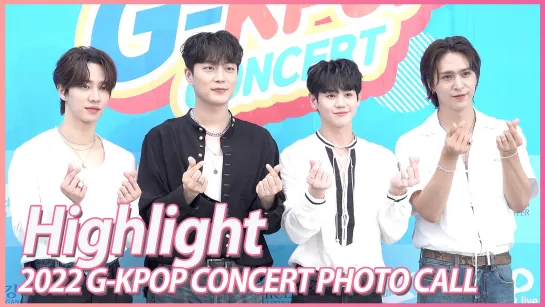 [NEWS] HIGHLIGHT @ 2022 G-KPOP