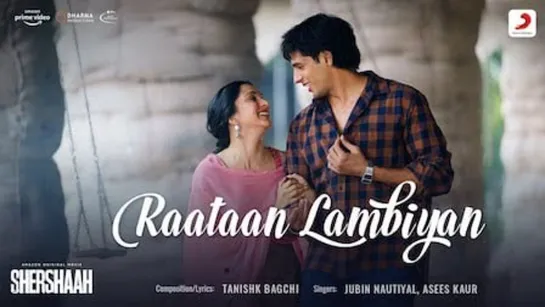 Raataan Lambiyan – Official Video | Shershaah | Sidharth – Kiara | Tanishk B | Jubin Nautiyal | Asees