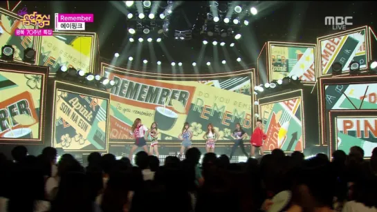 [PERF] A PINK - REMEMBER (150815 MBC "MUSIC CORE")