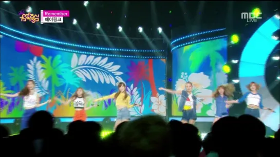 [PERF] A PINK - REMEMBER (150808 MBC "MUSIC CORE")