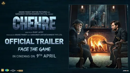 Chehre | Official Trailer | Amitabh Bachchan, Emraan Hashmi | Rumy J | Anand Pandit | 9th April 2021