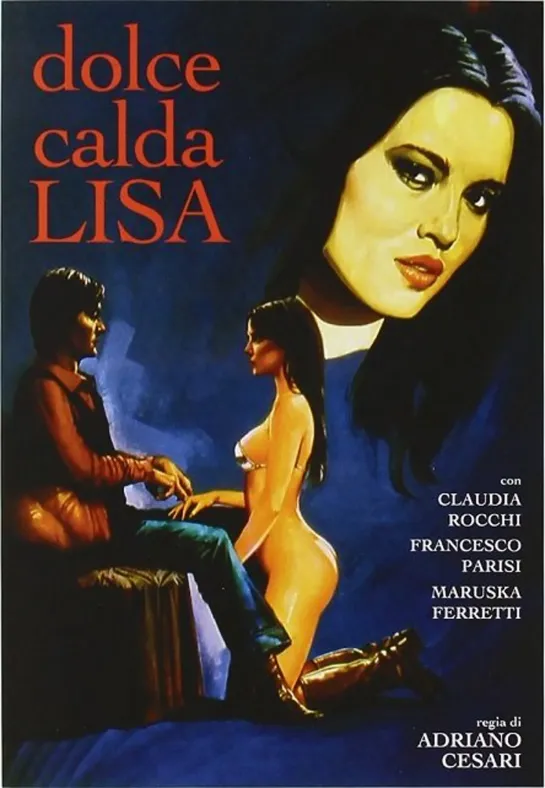 Сладкая... горячая Лиза _ Dolce... calda Lisa (1980) Италия