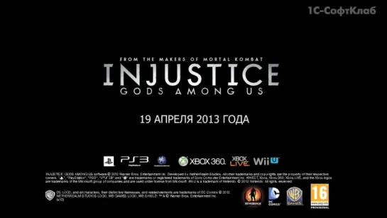 Injustice  Gods Among Us - Игровой Трейлер 2013 г