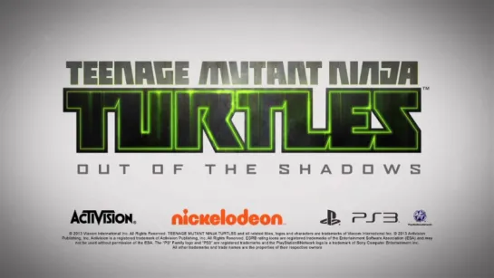 Teenage Mutant Ninja Turtles Out of the Shadows - Игровой Трейлер 2013 г