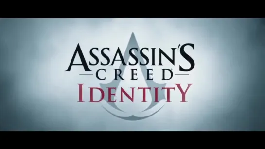 Assassins Creed  Identity - Игровой Трейлер 2014 г