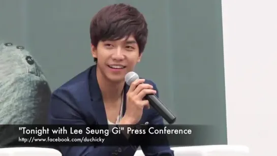 120824 Tonight with Lee Seung Gi Press Conference