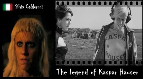 Silvia Calderoni - The legend of Kaspar Hauser