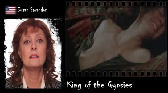 Susan Sarandon - King of the Gypsies