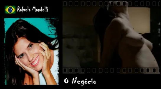 Rafaela Mandelli - O Negócio