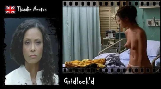 Thandie Newton - Gridlockd