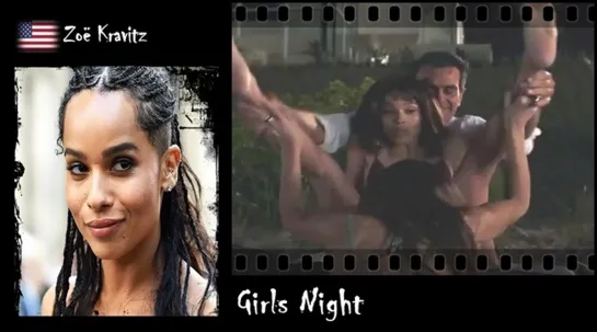 Zoe Kravitz - Girls Night