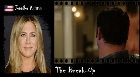 Jennifer Aniston - The Break-Up