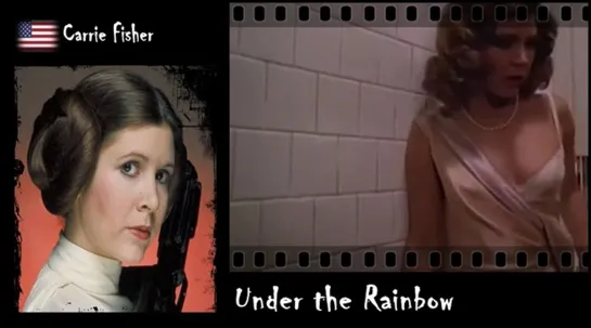 Carrie Fisher - Under the Rainbow