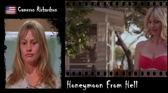 Cameron Richardson - Honeymoon From Hell