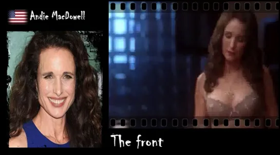 Andie MacDowell - The front