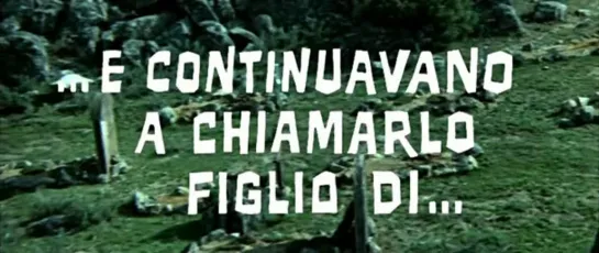 Она, по-прежнему, зовёт его сыном .. / E continuavano a chiamarlo figlio di... 1969