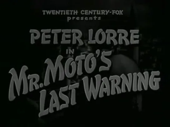 6. Mr Moto`s last warning (1939)