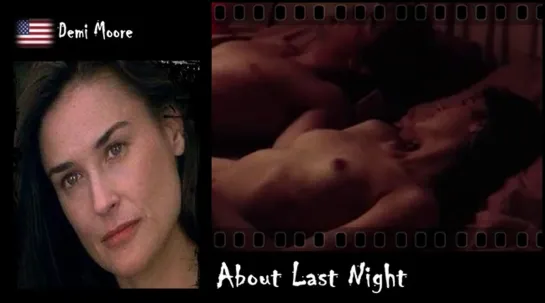 Demi Moore - About Last Night