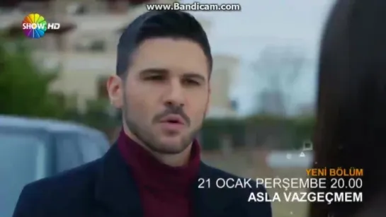 Asla Vazgeçmem 34.Bölüm 1.Fragmanı