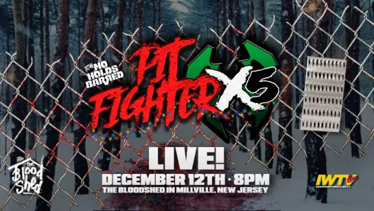 ICW No Holds Barred Pitfighter X5 (2020.12.12)