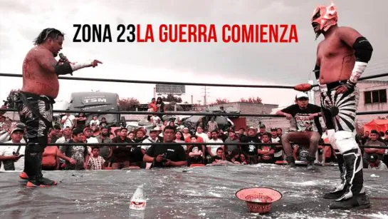 Zona 23 La Guerra Comienza 2020 (2020.03.15)