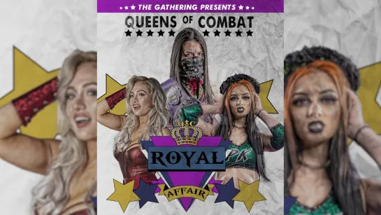 Queens Of Combat 36: Royal Affair (2019.08.17)