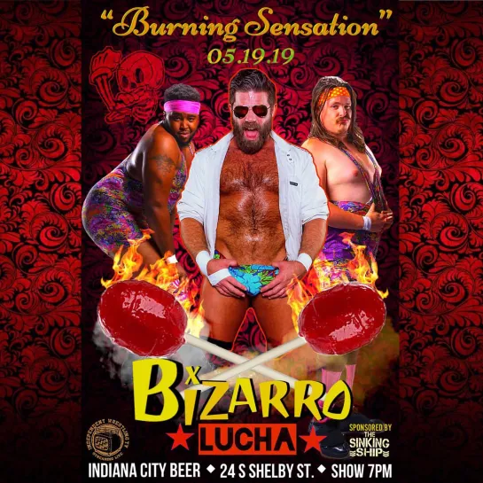 Bizarro Lucha Burning Sensation 2019 (2019.05.19)