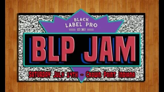 BLP Jam 2018 (2018.07.14)