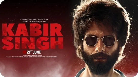 Кабир Сингх (Kabir Singh) (2019)