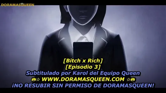 BITCH X RICH cap 3