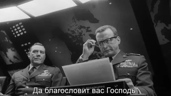 Dr. Strangelove. Доктор Стрейнджлав (1964) Eng, Rus Sub (1080p HD)