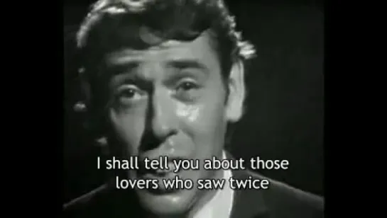 Jacques Brel-Ne me quitte pas (Eng. Subtitles)